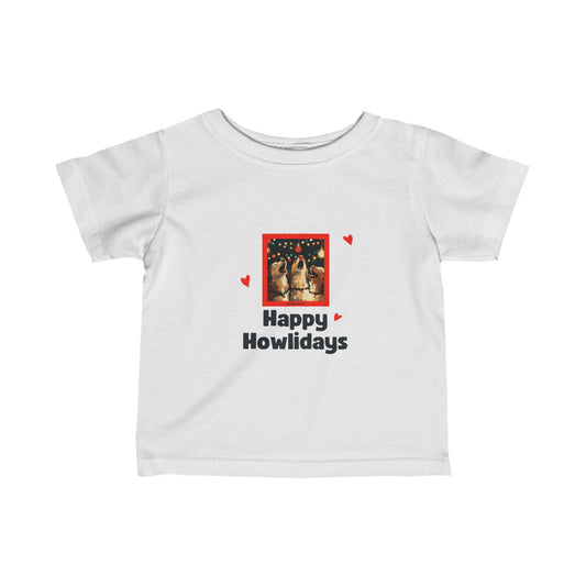 Happy Howlidays Infant Tee