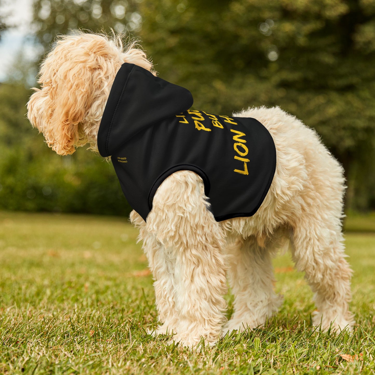 Little Puppy But I'm Lion Hearted Pet Hoodie